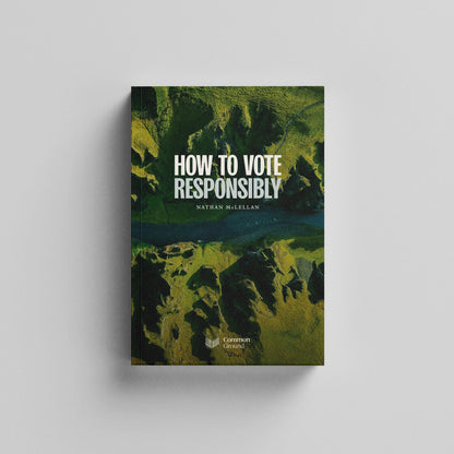 How to Vote Responsibly